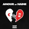 Ibrasqua & Yung G - Amour et Haine - Single